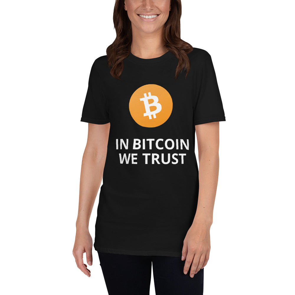 In Bitcoin We Trust Unisex T-Shirt